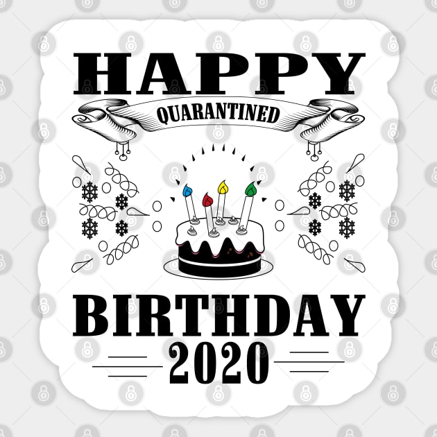 Happy Quarantine Birthday 2020 Sticker by Global Creation